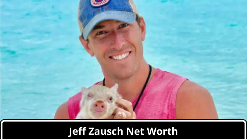 The Rise and Wealth of Jeff Zausch: A Comprehensive Overview